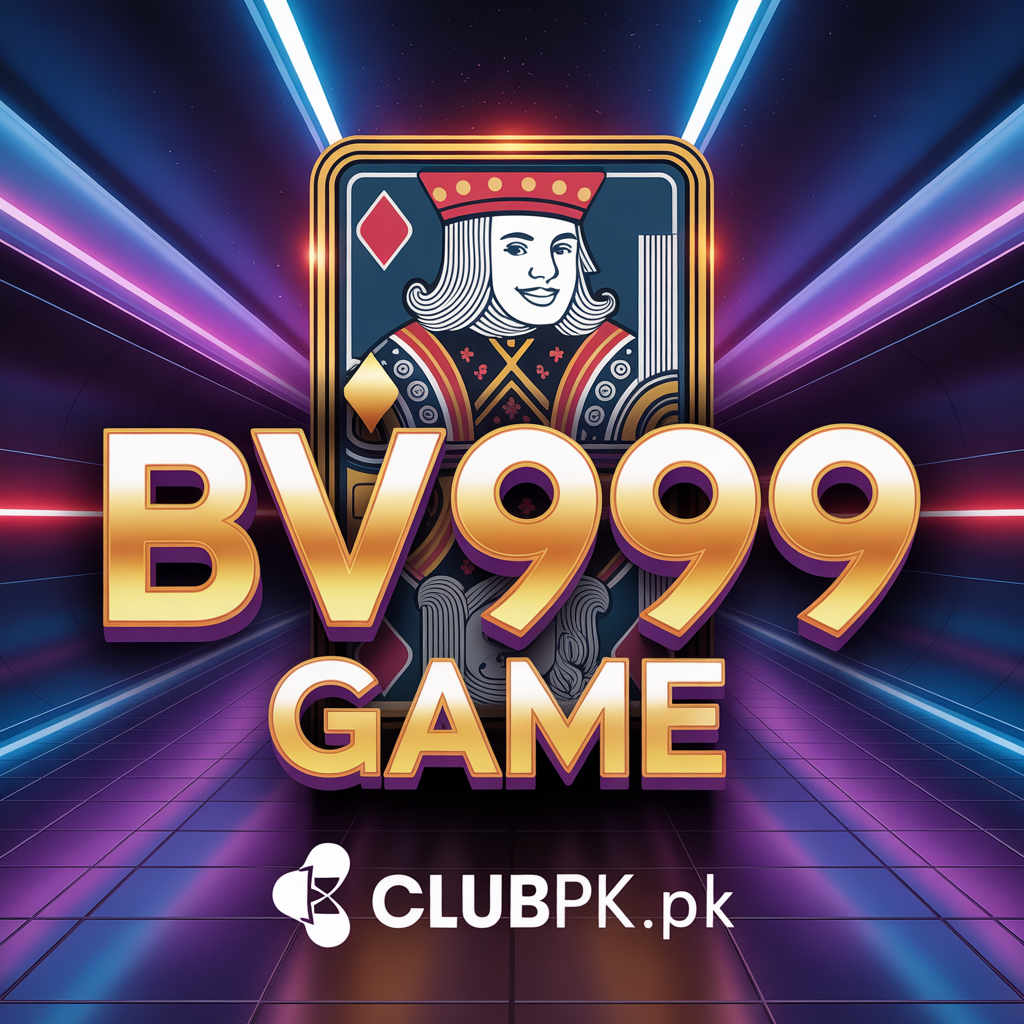BV999 Game Download (New Trusted App) Free For Android